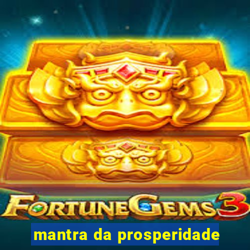 mantra da prosperidade